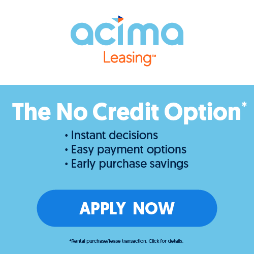 Acima Leasing Available. Click Here to Learn More!